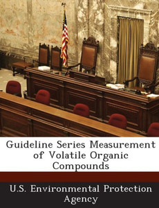 Guideline Series Measurement of Volatile Organic Compounds