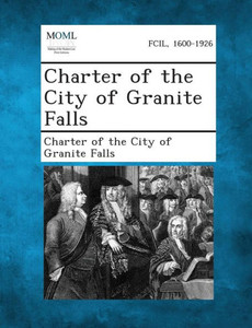 Charter of the City of Granite Falls