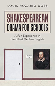 Shakespearean Drama for Schools Shakespearean Drama for Schools