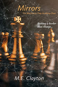 Mirrors (The Blackstone Prep Academy Duet)