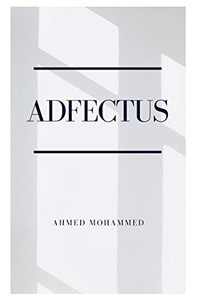 Adfectus: æThe Unspoken FeelingsÆ Adfectus: æThe Unspoken FeelingsÆ