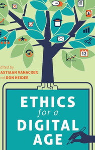 Ethics for a Digital Age