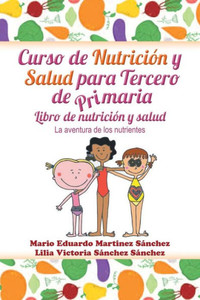 Curso de nutriciÃ³n y salud para tercero de primaria