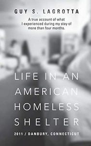 Life In An American Homeless Shelter: 2011 / Danbury, Connecticut