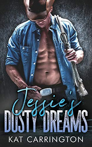 Jessie's Dusty Dreams (Dusty Dreams Ranch) Jessie's Dusty Dreams (Dusty Dreams Ranch)