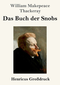 Das Buch der Snobs (GroÃŸdruck)