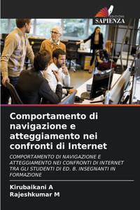 Comportamento di navigazione e atteggiamento nei confronti di Internet