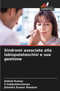 Sindromi associate alla labiopalatoschisi e sua gestione