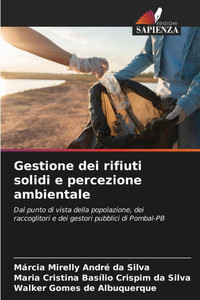 Gestione dei rifiuti solidi e percezione ambientale