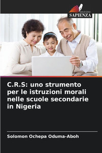 C.R.S: uno strumento per le istruzioni morali nelle scuole secondarie in Nigeria