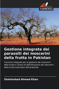 Gestione integrata dei parassiti dei moscerini della frutta in Pakistan