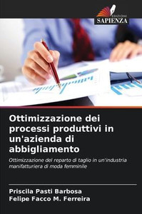 Ottimizzazione dei processi produttivi in un'azienda di abbigliamento