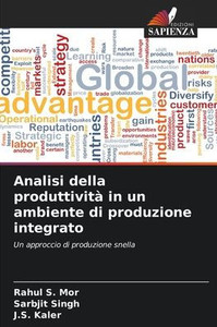 Analisi della produttivitÃ  in un ambiente di produzione integrato