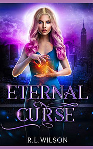 Eternal Curse: A New Adult Urban Fantasy Book (The Urban Fae Series)