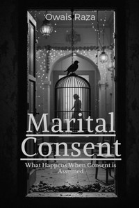 Marital Consent: What Happens When Consent is Assumed