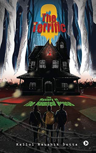 The Terrific Three: The Mystery of The Haunted House