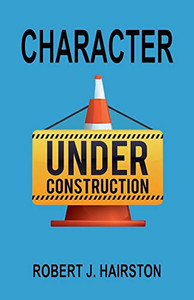 Character Under Construction