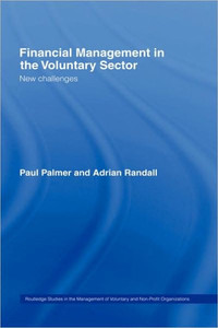 Financial Management in the Voluntary Sector: New Challenges