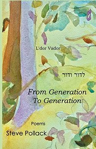 L'dor Vador: From Generation to Generation L'dor Vador: From Generation to Generation
