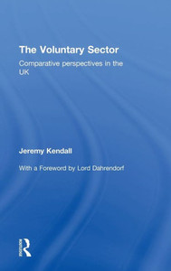 The Voluntary Sector: Comparative Perspectives in the UK
