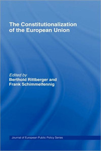 The Constitutionalization of the European Union