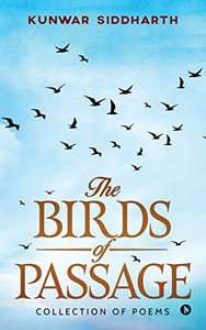 THE BIRDS OF PASSAGE: COLLECTION OF POEMS