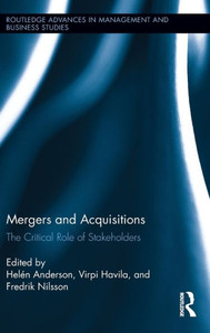 Mergers and Acquisitions: The Critical Role of Stakeholders