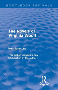 The Novels of Virginia Woolf
