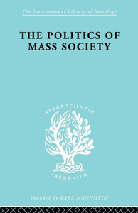 Politics of Mass Society