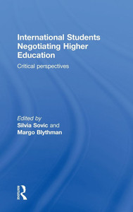 International Students Negotiating Higher Education: Critical Perspectives
