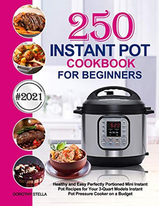 Instant Pot Cookbook for Beginners Instant Pot Cookbook for Beginners