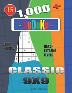1,000 + Sudoku Classic 9x9: Logic puzzles hard - extreme levels (Daily sudoku)