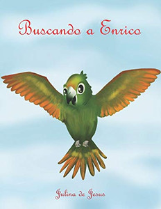 Buscando a Enrico (Spanish Edition)