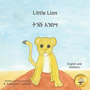 Little Lion: WhereÆs My Mama in Amharic and English