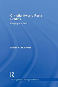 Christianity and Party Politics: Keeping the faith