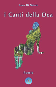 i Canti della Dea (Italian Edition)