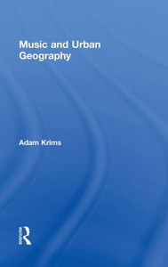 Music and Urban Geography