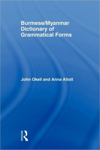 Burmese (Myanmar) Dictionary of Grammatical Forms