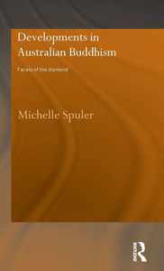 Developments in Australian Buddhism: Facets of the Diamond