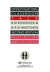 Investigating Classroom Talk