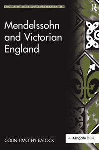 Mendelssohn and Victorian England