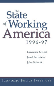 The State of Working America: 1996-97