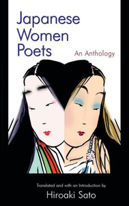 Japanese Women Poets: An Anthology: An Anthology