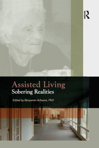 Assisted Living: Sobering Realities