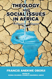 THEOLOGY AND SOCIAL ISSUES IN AFRICA: Collection of Essays