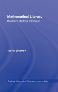 Mathematical Literacy: Developing Identities of Inclusion