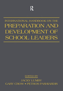 International Handbook on the Preparation and Development of School Leaders