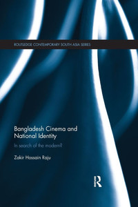 Bangladesh Cinema and National Identity: In Search of the Modern?