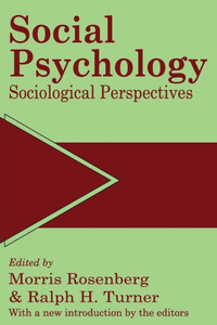 Social Psychology: Sociological Perspectives