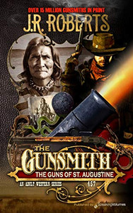 The Guns of St. Augustine (The Gunsmith)